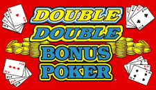 Double Double is an augmented version of Jacks or Better.